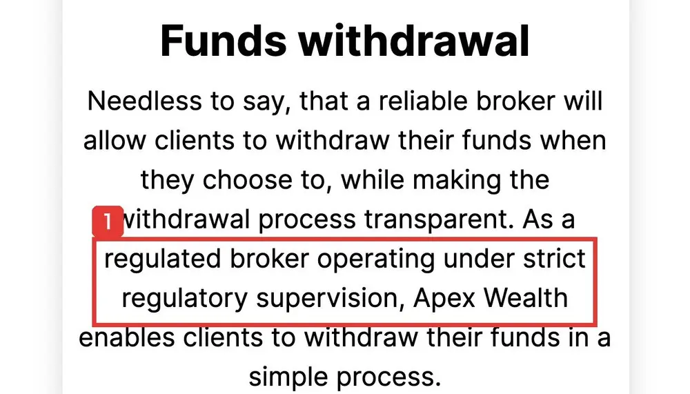 Apex WealthのAvoid ScamのページのFunds withdrawal。As a regulated broker operating under strict regulatory supervision, Apex Wealth enables clients to withdraw their funds in a simple process.と書かれている