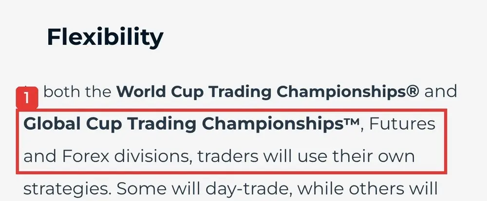 World Cup Trading Championshipsの公式サイト。Flexibility、In both the World Cup Trading Championships® and Global Cup Trading Championships™, Futures and Forex divisions, traders will use their own strategiesと書かれている