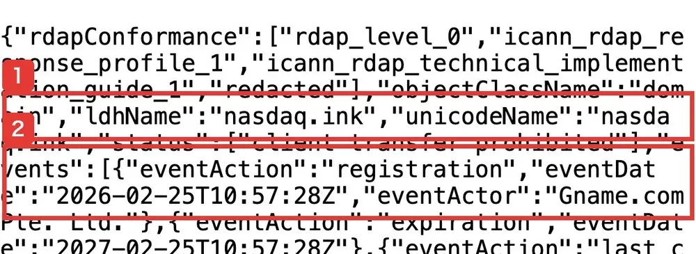 nasdaq.inkのドメイン登録情報。ldhNameはnasdaq.ink、registrationのeventDateは2026-02-25T10:57:28Z、eventActorはGname.com Pte. Ltd.と書かれている